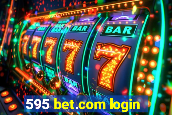 595 bet.com login